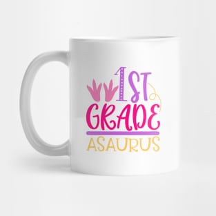 First Grade Asaurus Mug